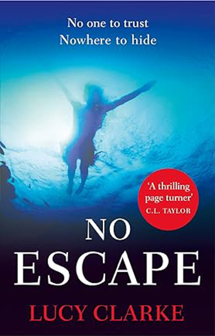 No Escape - A Gripping Thriller with a Killer Twist